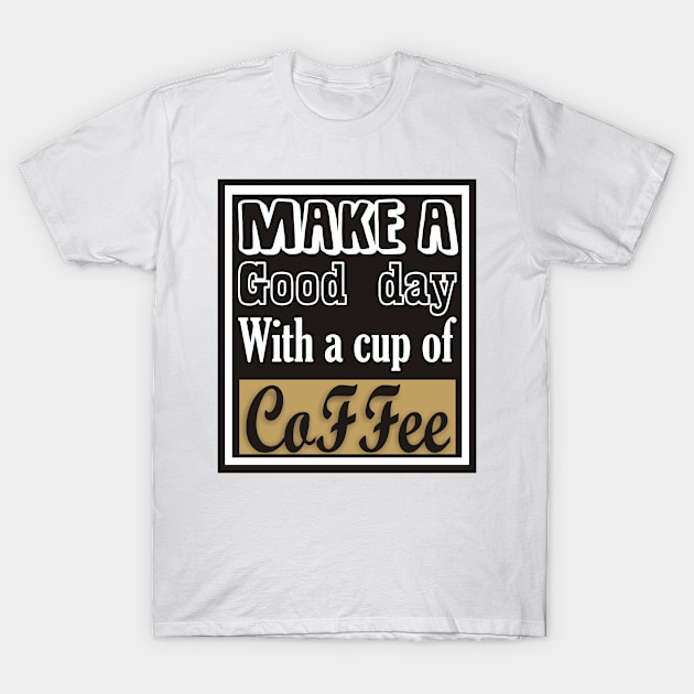 coffee T-Shirt by as